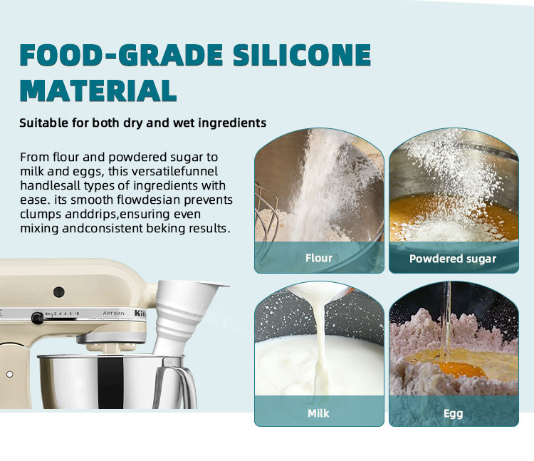 KitchenAid KSM150 Flour Funnel made of food-grade silicone, perfect for both dry and wet ingredients such as flour, powdered sugar, milk, and eggs.